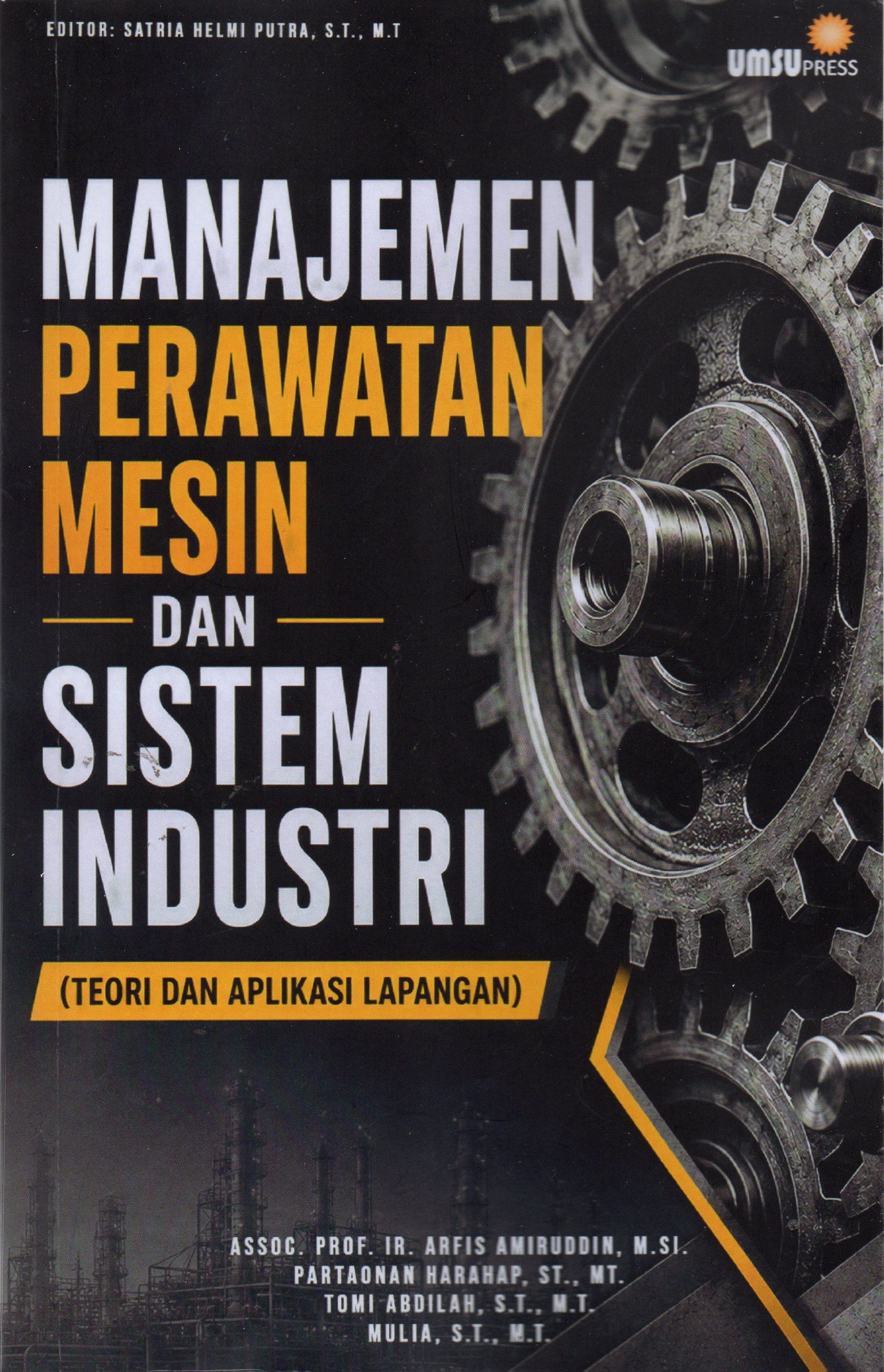 Manajemen Perawatan Mesin Dan Sistem Industri