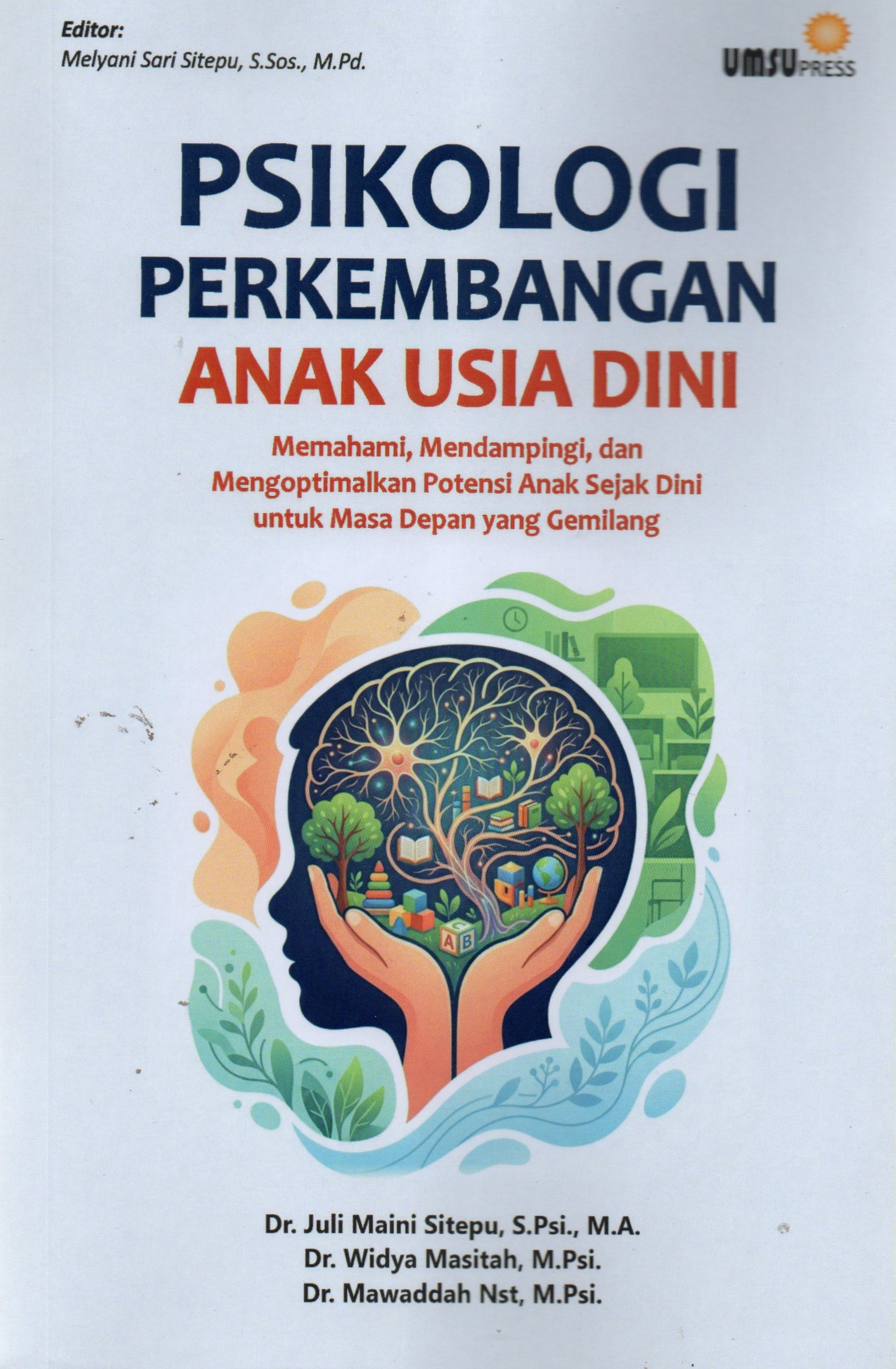 Psikologi Perkembangan Anak Usia Dini