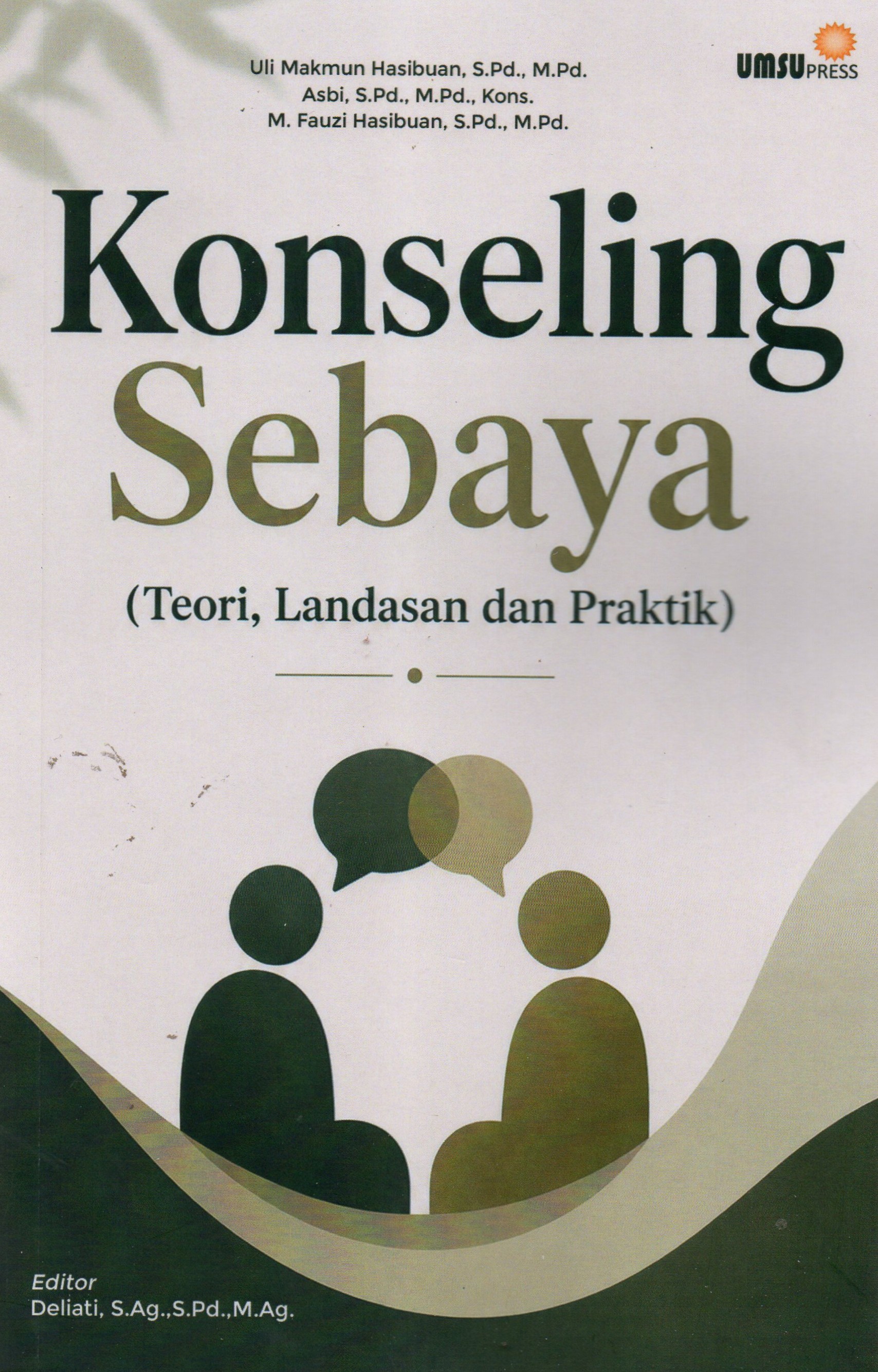 Konseling Sebaya ( Teori , Landasan dan Prakti )