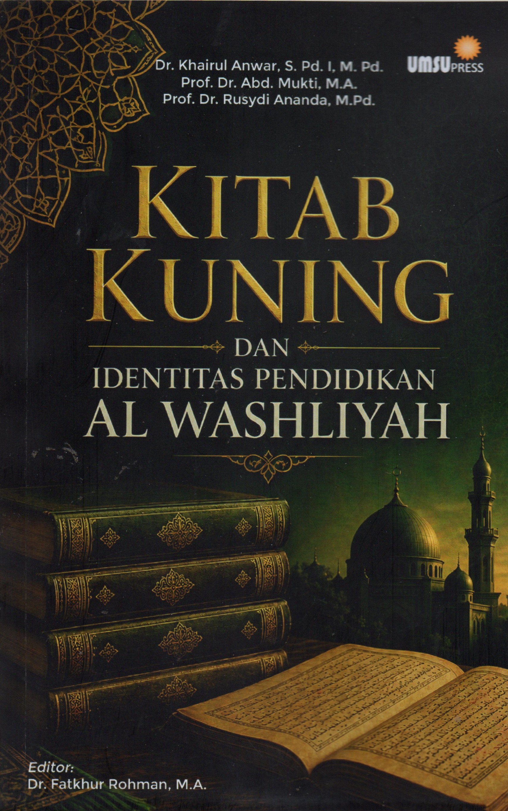 Kitab Kuning dan Identitas Pendidikan Al- Washliyah