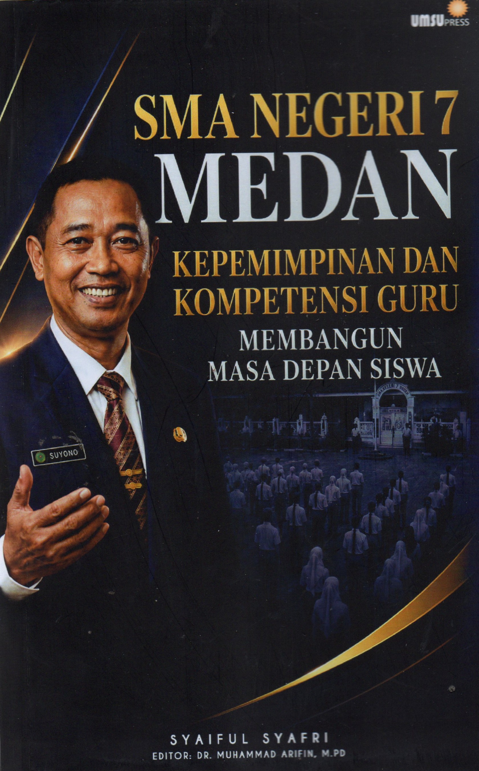 SMA Negeri 7 Medan Kepemimpinan Dan Kompetensi Guru
