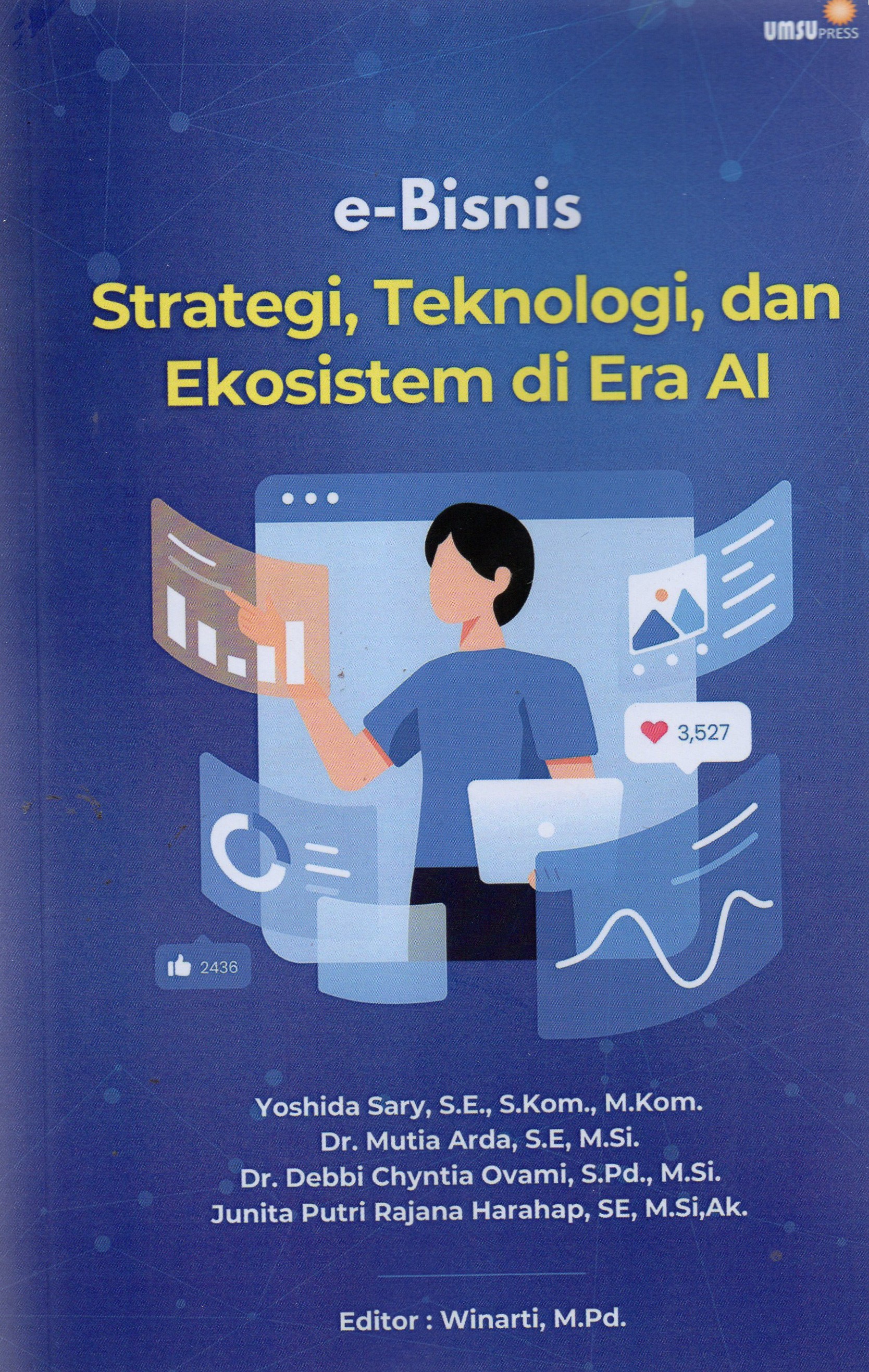 e- Bisnis Strategi, teknologi dan Ekosistem di Era AI