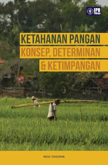 Ketahanan Pangan Konsep, determinan & Ketimpangan