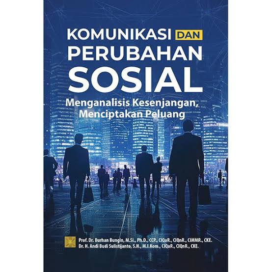 Komunikasi dan Perubahan Sosial