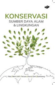 Konservasi Sumber Daya Alam & Lingkungan