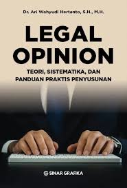 Legal Opinion Toeri, Sistematika dan Panduan Praktis Penyusunan