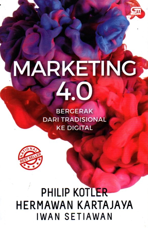 Marketing 4.0 bergerak dari tradisionl ke digital