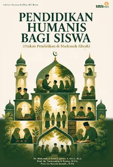 Pendidikan Humanis Bagi Islam