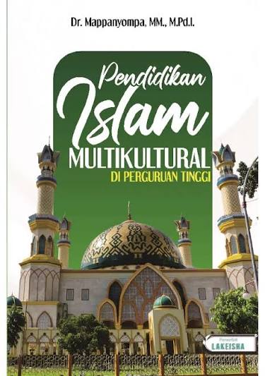 Pendidikan Islam Multikultural Di Perguruan Tinggi