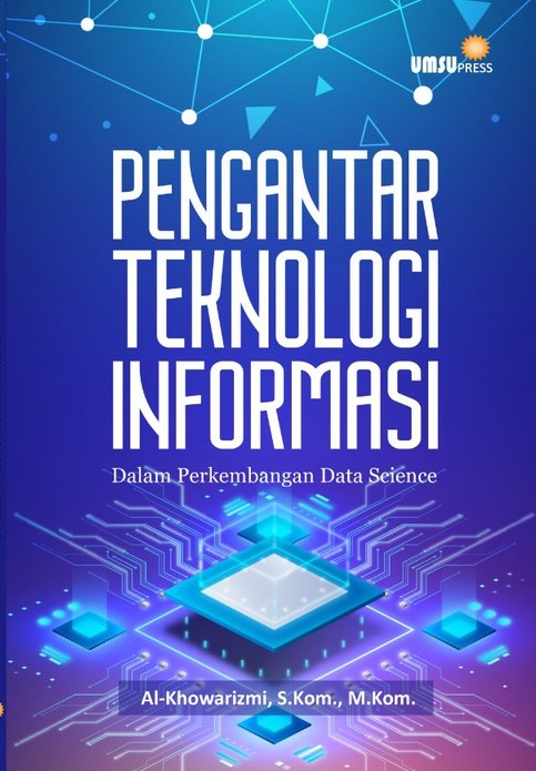 Pengantar teknologi informasi (dalam perkembangan data science)