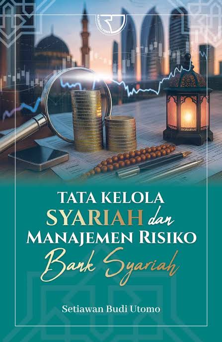 Tata Kelola Syariah dan Manajemen Risiko