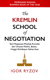The Kremlin School of Negotiation