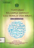 Tuntunan Keluarga Sakinah Bagi Remaja Usia Nikah