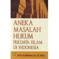 Aneka masalah hukum perdata islam di indonesia