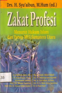 Zakat Profesi Menurut Hukum Islam dan Fatwa MUI Sumatera Utara