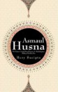 Asmaul husna: 99 nama untuk kesuksesan dan kebahagiaan hidup hamba-Ku