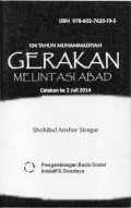 104 tahun Muhammadiyah, Gerakan Melintasi abad ke 2 juli 2014