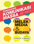 Pengantar komunikasi massa: melek media dan budaya, Jilid 1 edisi 5