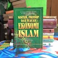 Sistem, Prinsip dan Tujuan Ekonomi Islam