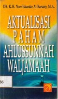 Aktualisasi Paham Ahlusunnah Waljamaah