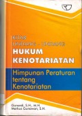 Kitab Undang-Undang Hukum Kenotariatan himpunan peraturan tentang Kenotariatan