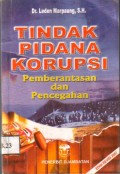 Tindakan Pidana Korupsi Penberantasan dan Pencegahan