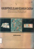 Hukum Pengelolaan Keuangan Daerah Berdasarkan Prinsip-prinsip Good Finansial Govenmance