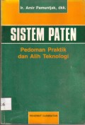 Sistem Paten Pedoman Praktik dan Alih Teknologi