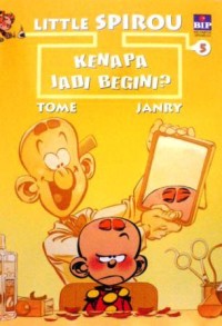 Little spirou : kenapa jadi begini?