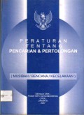 Peraturan Tentang Pencarian & Pertolongan (Musibah / Bencana / Kecelakaan)