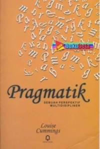 Pragmatik : sebuah perspektif multidisipliner