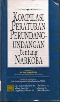 Kompilasi Peraturan Perundang-undangan Tentang Narkoba