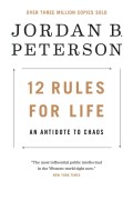12 Rules For Life An Antidote To Chaos