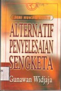 Seri Hukum Bisnis Akternatif Penyelesaian Sengketa