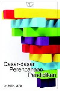 Dasar-dasar perencanaan pendidikan