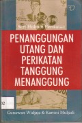 Seri Hukum Perikatan: Penanggung Utang dan Perikatan Tanggung Menagung