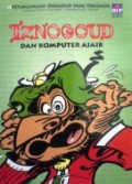 Iznogoud dan komputer ajaib