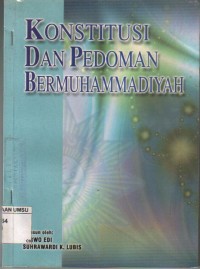 Konstitusi dan Pedoman Bermuhammadiyah