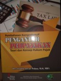 Pembahasan komprehensif pengantar perpajakan: Teori dan konsep hukum pajak
