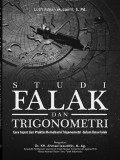 Studi Falak dan Trigonometri cara Cepat dan praktis Memamhami Trigonometri dalam Ilmu Falak