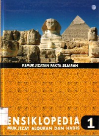 Ensiklopedia Mukjijat Al Quran dan Hadist Jilid 1 - 10