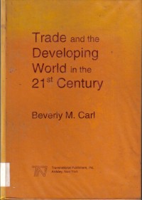 Trade and the Developing World in the 21 Century