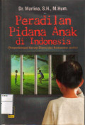 Peradilan Pidana Anak di Indonesia