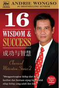 16 wisdom dan success : classical motivation stories 2