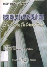 Praperadilan Dalam Perkara Pidana