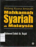 Bidang Kuasa Jenayah Mahkamah Syariah di Malaysia