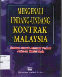 Mengenali Undang-Undang Kontrak Malaysia