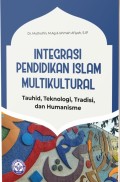 Integrasi Pendidikan Islam Multikultural