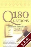 180 Questions - Enquiries about Islam, volume two: varios issues