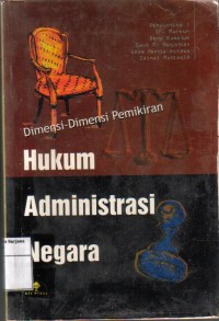 Dimensi-Dimensi Pemikiran Hukum Adsministrasi Negara